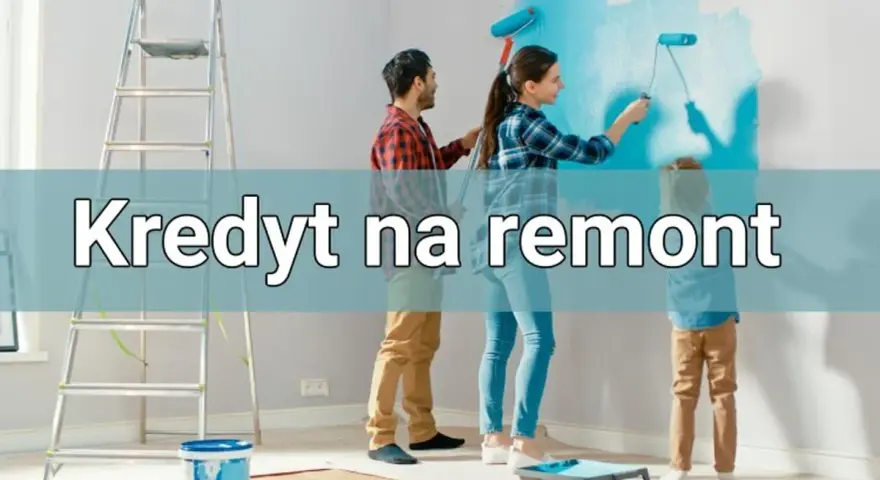 Kredyt na remont mieszkania co obejmuje - jakie wydatki możesz sfinansować